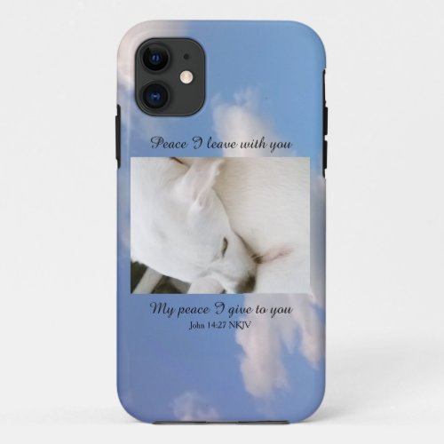 John 1427 My Peace I Give You Verse Dog In Clouds iPhone 11 Case