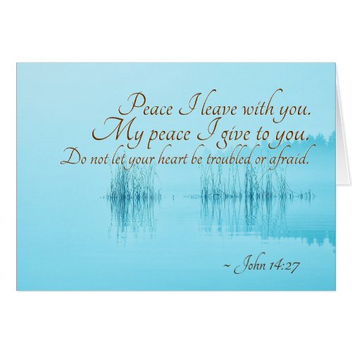 John 1427 Peace I leave with you Bible Card