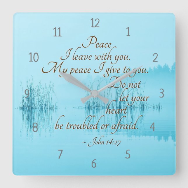 John 14:27 "Peace I leave with you," Bible Verse Square Wall Clock (Front)