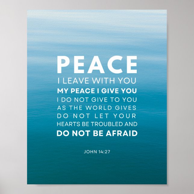John 14:27 Peace I leave with you Poster (Front)