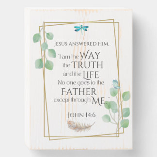 John 14:6 I am the Way, Bible Verse Wooden Box Sign