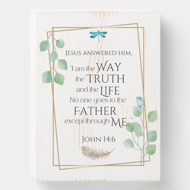 John 14:6 I am the Way, Bible Verse Wooden Box Sign (Front Vertical)
