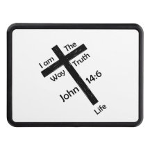 John 14:6 I am the way… Trailer Hitch Cover