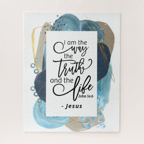 John 146 I Am the Way Truth Life Christian Bible Jigsaw Puzzle