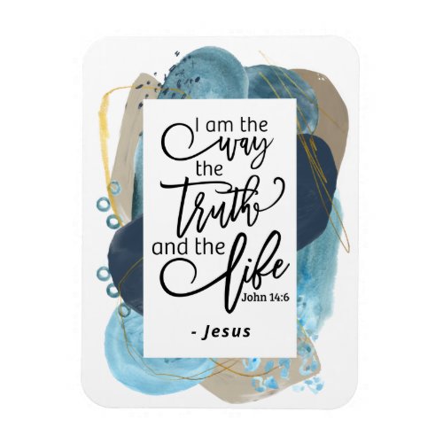 John 146 I Am the Way Truth Life Christian Bible Magnet