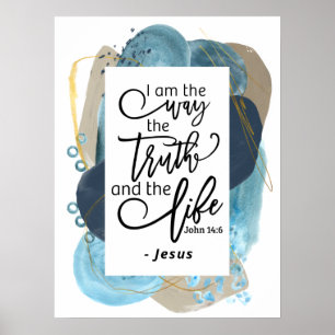 John 14:6 I Am the Way Truth Life Christian Bible Poster