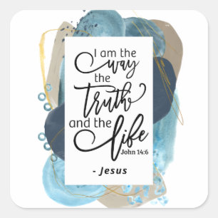 John 14:6 I Am the Way Truth Life Christian Bible Square Sticker