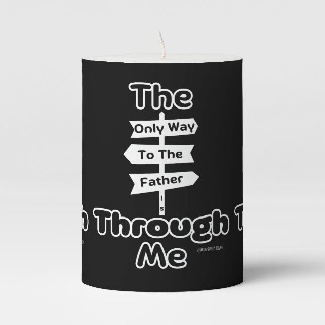 John 14:6 KJV Bible Verse Pillar Candle (Front)