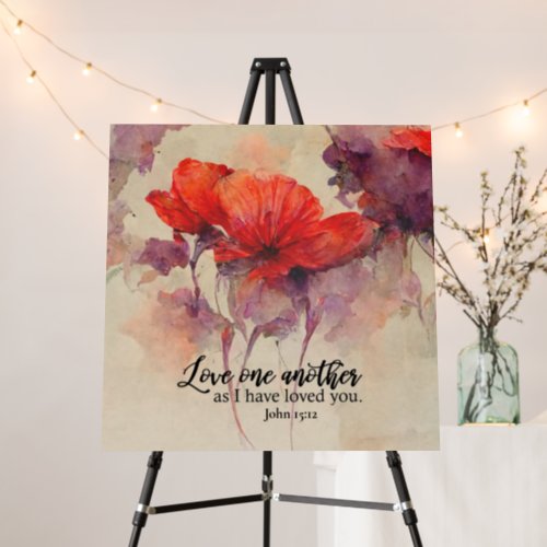 John 1512 Love One Another Bible Verse Red Floral Foam Board