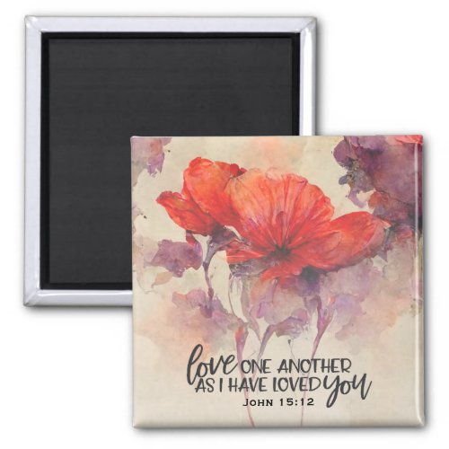 John 1512 Love One Another Bible Verse Red Floral Magnet