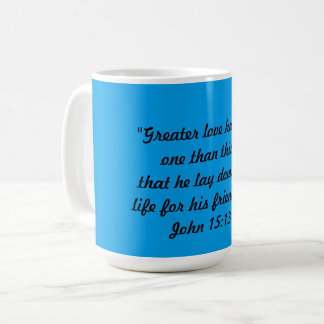 John 15:13 Mug