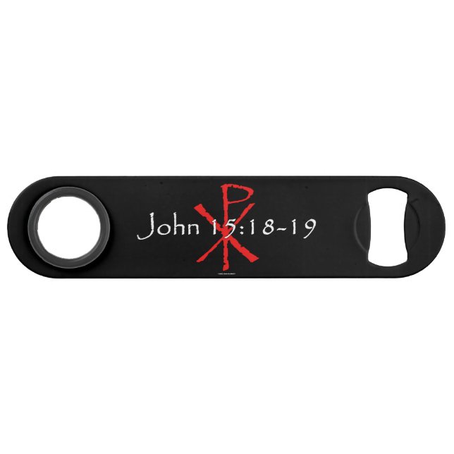 John 15:18-19 speed bottle opener (Front (Horizontal))