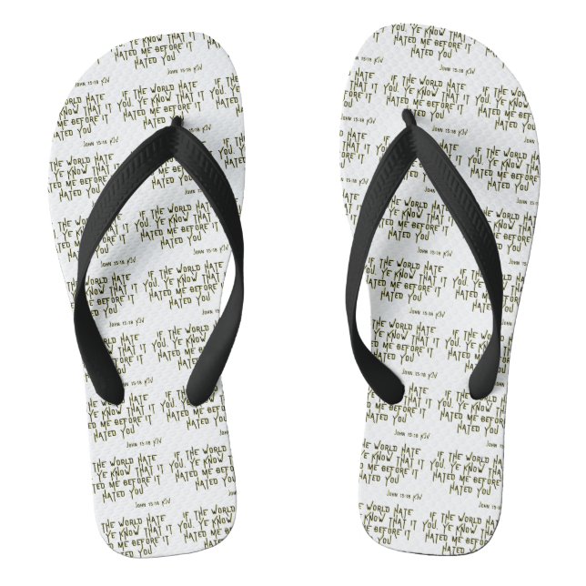 John 15:18 KJV Bible Scripture Verse All-Over Flip Flops (Footbed)