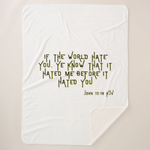 John 15:18 KJV Bible Scripture Verse Sherpa Blanket