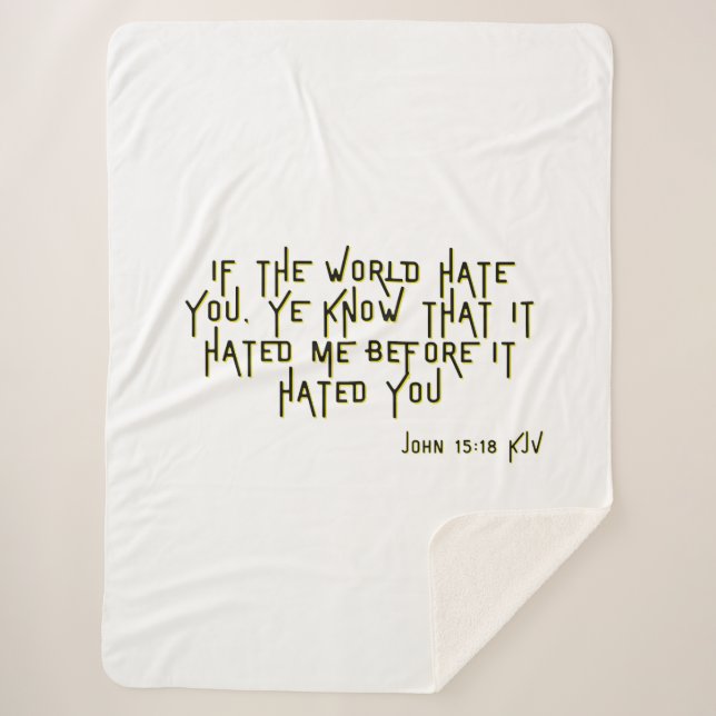John 15:18 KJV Bible Scripture Verse Sherpa Blanket (Front)