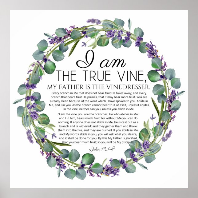 John 15:1-8 Eucalyptus Lavender Floral Scripture Poster (Front)
