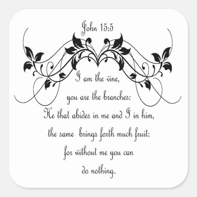 John 15:5 Bible Scripture Verse  I am the Vine Square Sticker (Front)