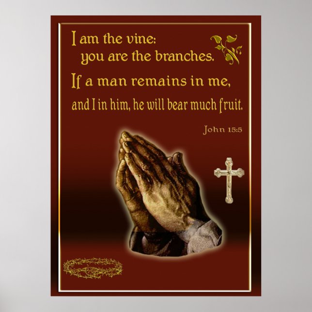 John 15:5 I am the vine poster (Front)