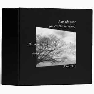 John 15:5 ~ Vine and Branches Binder
