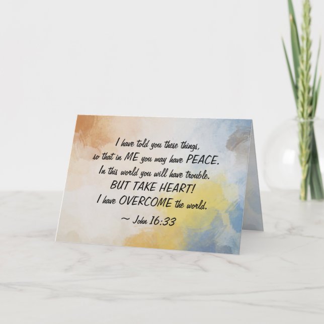 John 16:33 I Have OVERCOME the World! Card (Front)