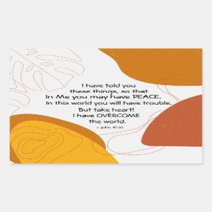 John 16:33 In Me you may have Peace Rectangular Sticker