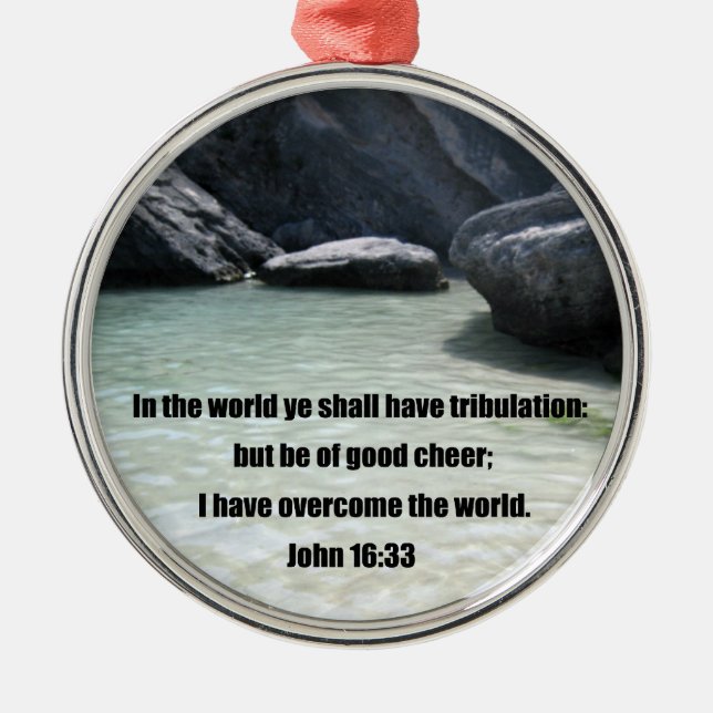 John 16:33 metal ornament (Front)
