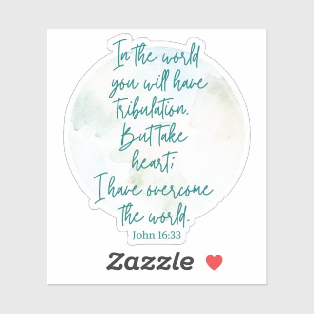 John 16:33 sticker (Sheet)