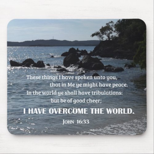 John 1633 These things I have spoken unto you Mouse Pad