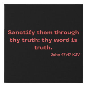 John 17:17 Bible Verse Scripture KJV Wall Art