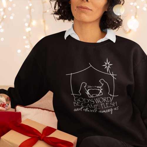 John 114 Christmas Nativity Scripture Black  Sweatshirt