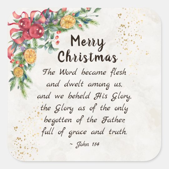 John 1:14 The Word became Flesh, Christmas Square Sticker | Zazzle.com
