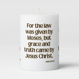 John 1:17 KJV Bible Verse Pillar Candle
