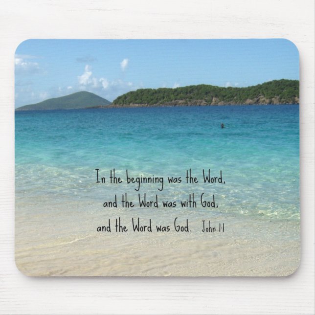 John 1:1 In the beginning was the Word... Mouse Pad (Front)