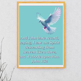 John 1:32 Descending Dove Blue Christian Poster