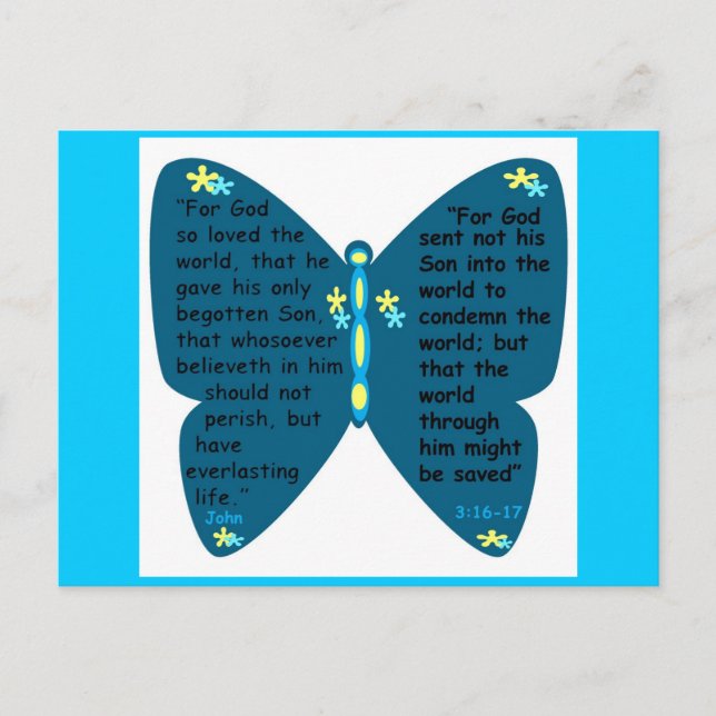 John 3: 16- 17 butterfly blue post card (Front)