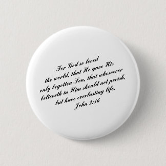 John 3:16 Bible Verse (KJV) Pinback Button