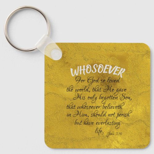 John 316 Bible Verse with Whosoever Keychain
