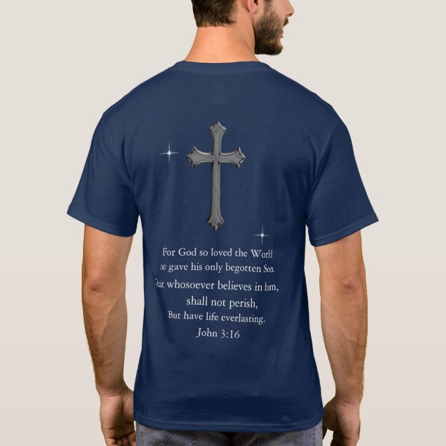 John 3:16 Christian  T-Shirt (Back)