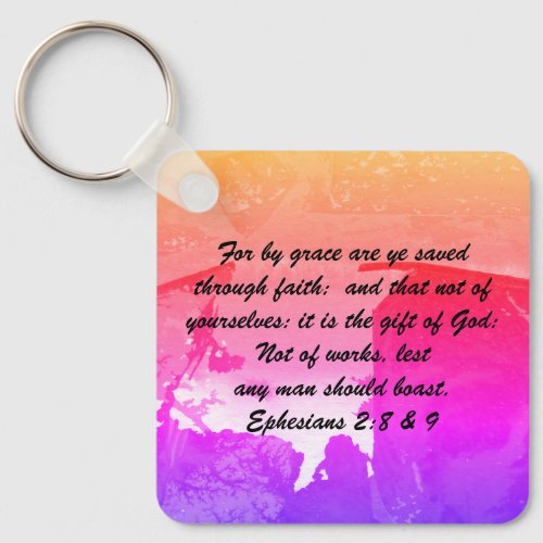 John 316  Ephesians28  9 Bible truth Keychain