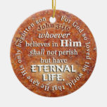 John 3:16 For God So Loved The World Bible Verse Ceramic Ornament at Zazzle