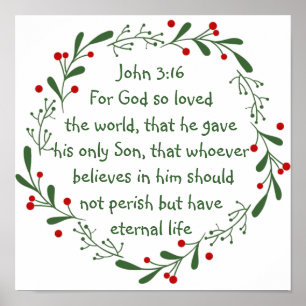 John 3:16 For God so loved the world Christmas  Poster