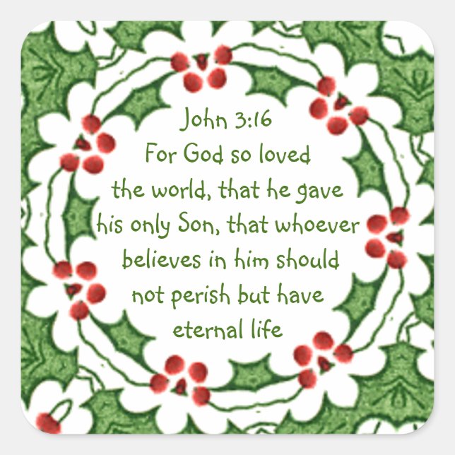 John 3:16 For God so loved the world Christmas Square Sticker (Front)