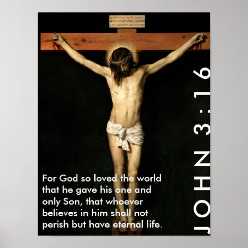 John 316 _ For God so loved the world Poster