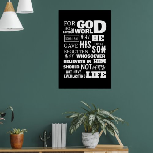 JOHN 316 FOR GOD SO LOVED THE WORLD POSTER