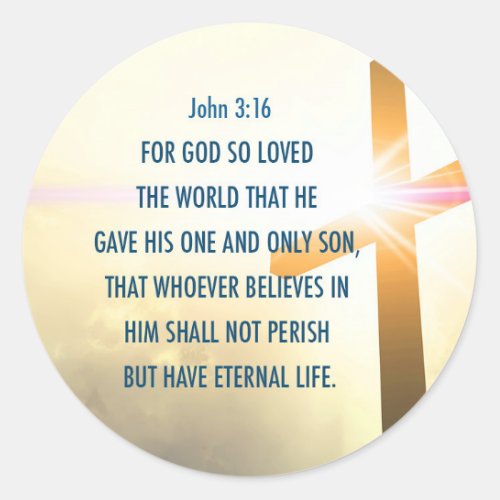 John 316 For God so loved the world Sticker