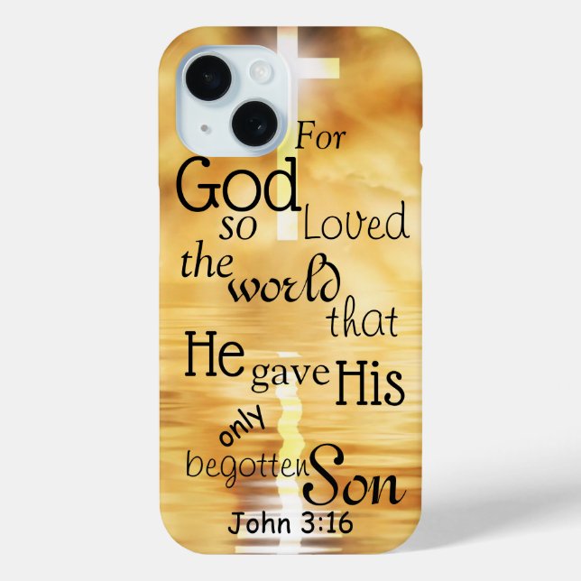 John 3 16 God Loved the World Bible Verse  Case-Mate iPhone Case (Back)