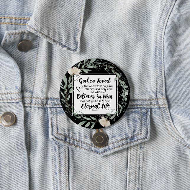 John 3:16 God so Loved the World Bible Verse Button (In Situ)