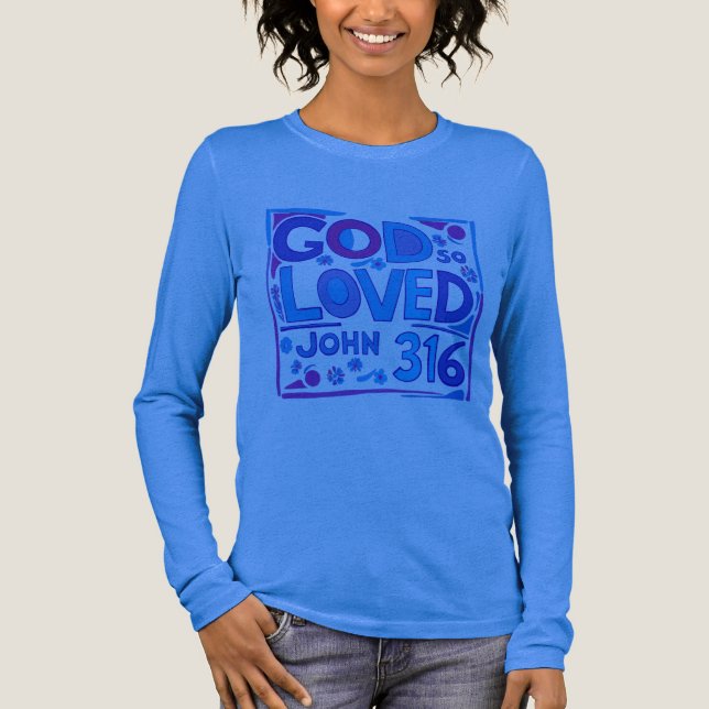 John 3:16 God So Loved Vibrant Art Tri-Blend Shirt (Front)