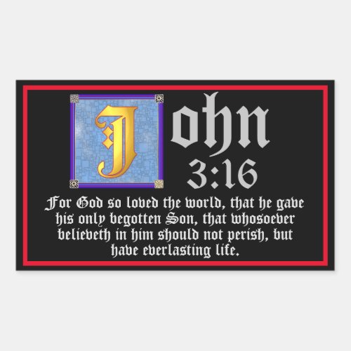 John 3 16 Illuminated Letter Easter Bible Quote Rectangular Sticker