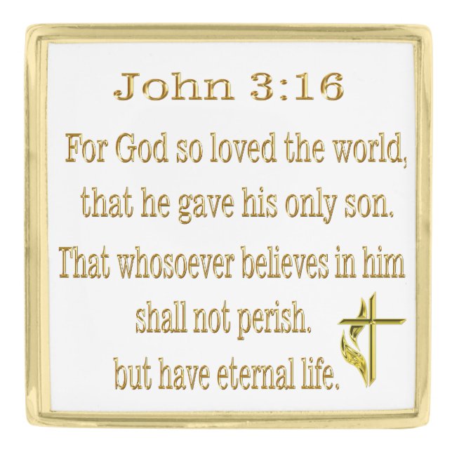 John 3:16  items gold finish lapel pin (Front)